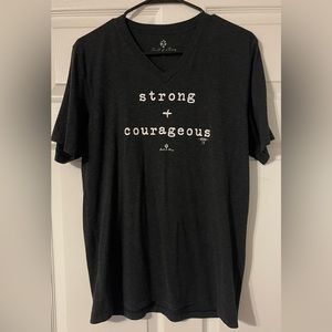 Strong and Courageous T-Shirt